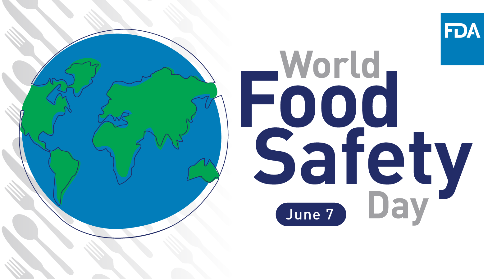 World Food Safety Day FDA