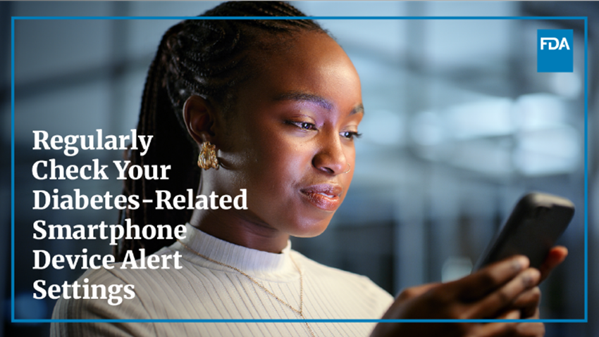 A woman looking at a smart phone, and the title Regularly Check Your Diabetes-Related Smartphone Device Alert Settings