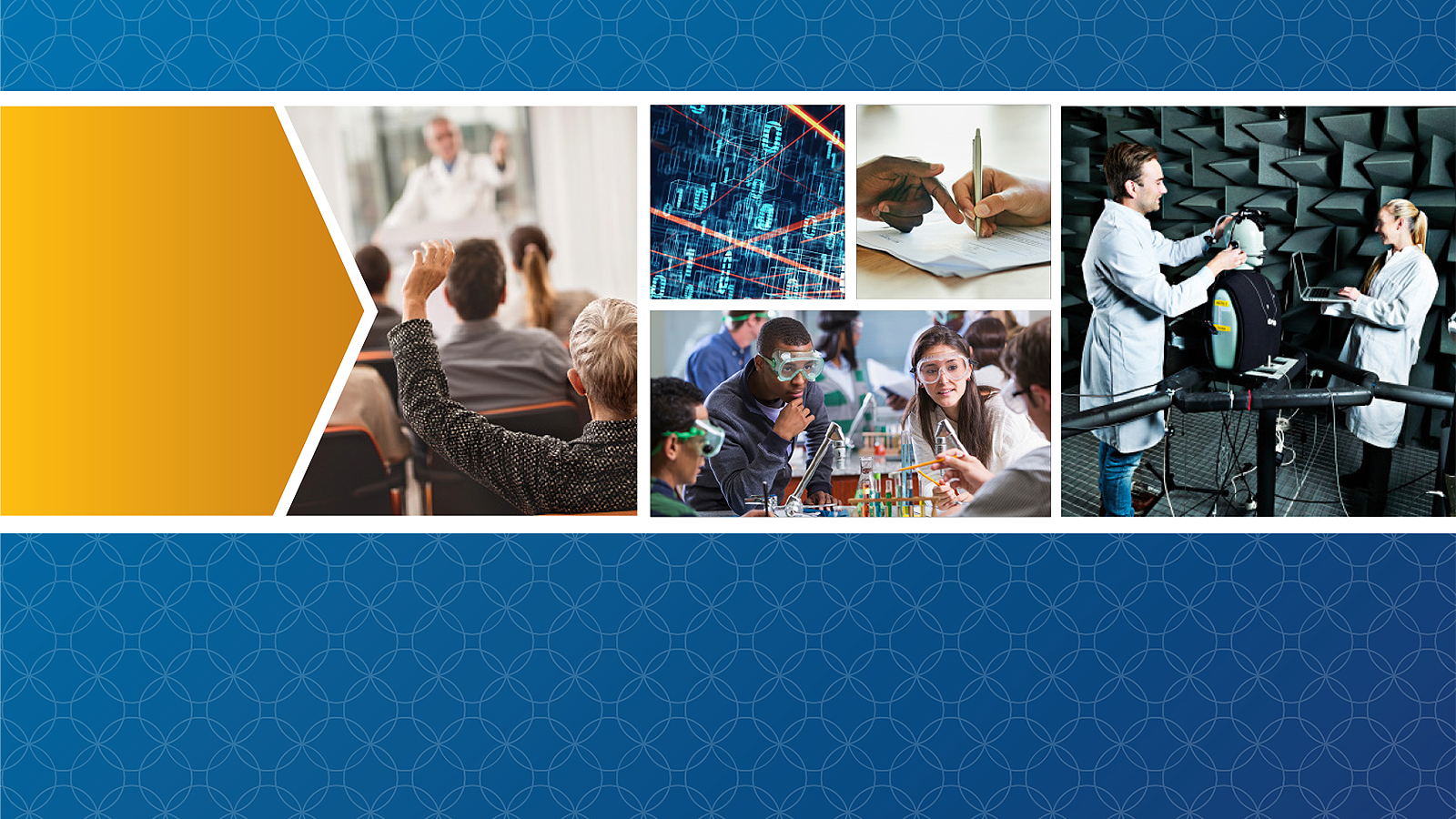 A collage of photos showing a woman in the audience a professional development seminar raising her hand, a digital rendering of network data flowing, a group of multi-ethnic students in a chemistry lab, a male and female reviewing a contract, and two technicians in an anechoic chamber.