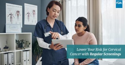 Patient talking with HCP. Text overlay: Lower your risk for cervical cancer with regular screenings.